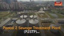 #AWANIByte: Malaysia's first underground Sewage Treatment Plant