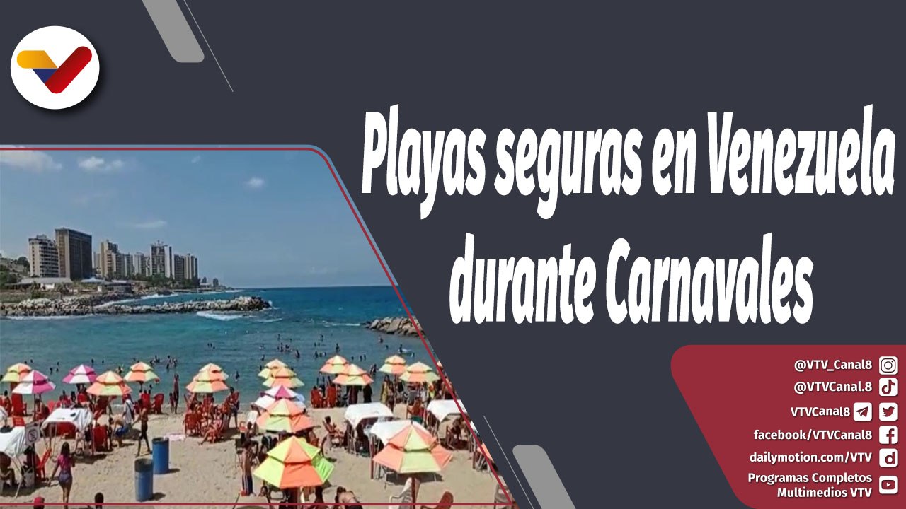 Programa 360º | Monitoreo de playas para la seguridad de temporadistas en Carnavales