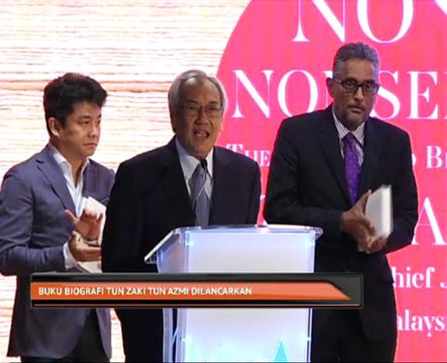 Buku biografi Tun Zaki Tun Azmi dilancarkan