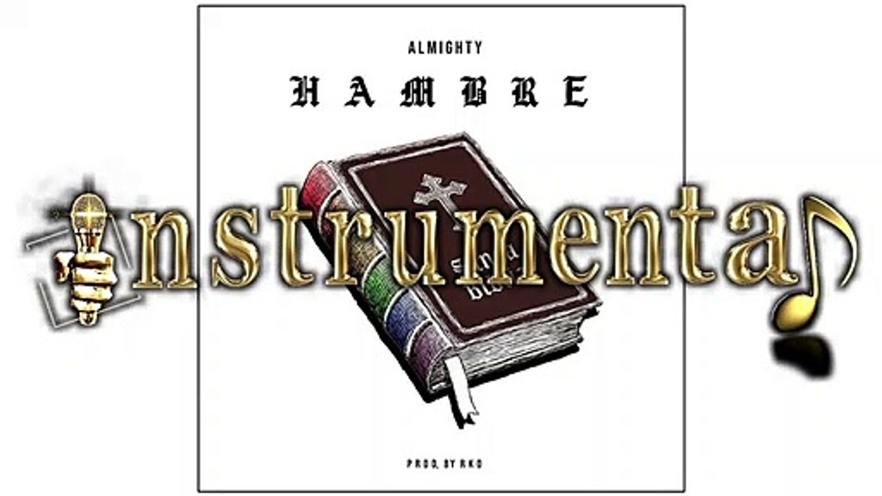 Almighty Hambre  Instrumental