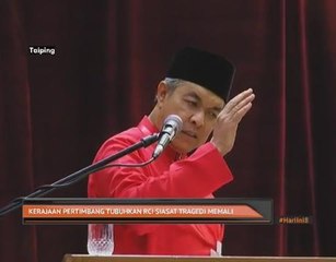 Kerajaan pertimbang tubuhkan RCI siasat tragedi Memali