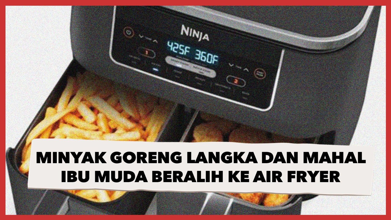 Minyak Goreng Langka dan Harganya Mahal, Ibu Rumah Tangga Muda Mulai Beralih Gunakan Air Fryer