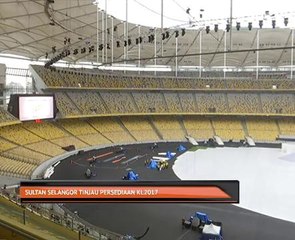 Sultan Selangor tinjau persediaan KL2017