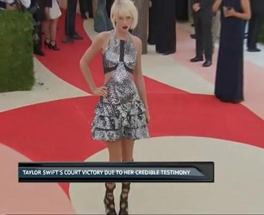 Taylor Swift's court victory due to her credible testimony