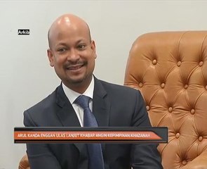 Arul Kanda enggan ulas lanjut khabar angin kepimpinan Khazanah