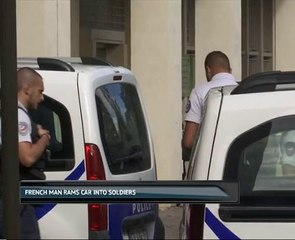 French man rams car into soldiers