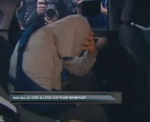 Man bailed over alleged Aus plane bomb plot