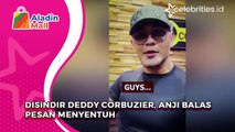 Disindir Deddy Corbuzier, Anji Balas Pesan Menyentuh