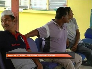 Anggota Rela maut tertembak senapang sendiri