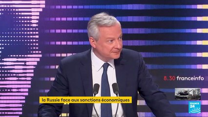 "Nous allons provoquer l'effondrement de l'économie russe", affirme Bruno Le Maire