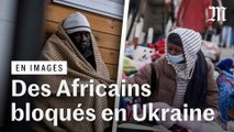 « Ils ne nous laissent pas traverser » : la détresse des Africains en Ukraine