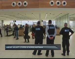 Airport security stepped up across Australia