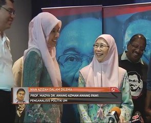 Wan Azizah dalam dilema