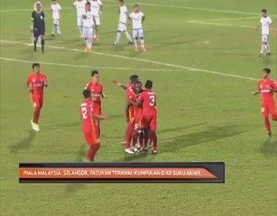 Piala Malaysia: Selangor, pasukan terawal kumpulan D ke suku akhir