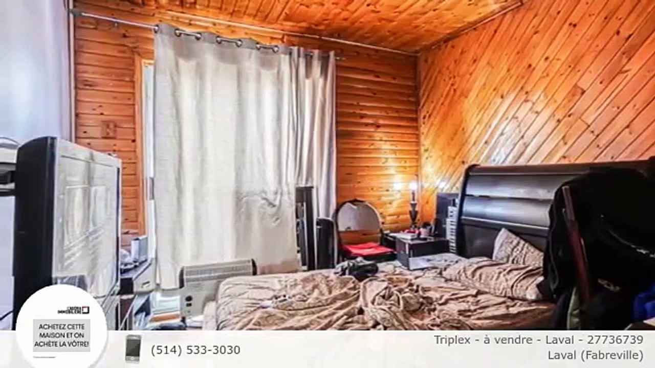 Triplex - à vendre - Laval - 27736739