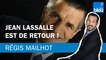 Régis Mailhot : Le grand retour de Jean Lassalle