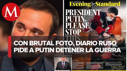 "Putin, por favor detenga esta guerra": oligarca ruso pide en diario finalizar ataques a Ucrania