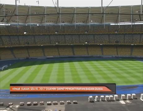 Venue Sukan SEA Kuala Lumpur 2017 dijamin dapat pengiktirafan badan dunia