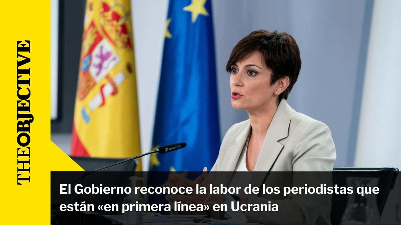 El Gobierno reconoce la labor de los periodistas que están «en primera línea» en Ucrania