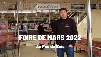 Foire de Mars 2022 : Au feu de bois