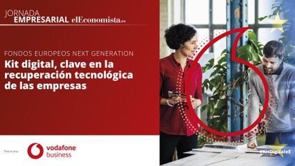 Jornada Empresarial: Kit digital, clave en la recuperación tecnológica de las empresas