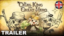 Tráiler gameplay de The Cruel King and the Great Hero, un encantador RPG para PS4 y Switch