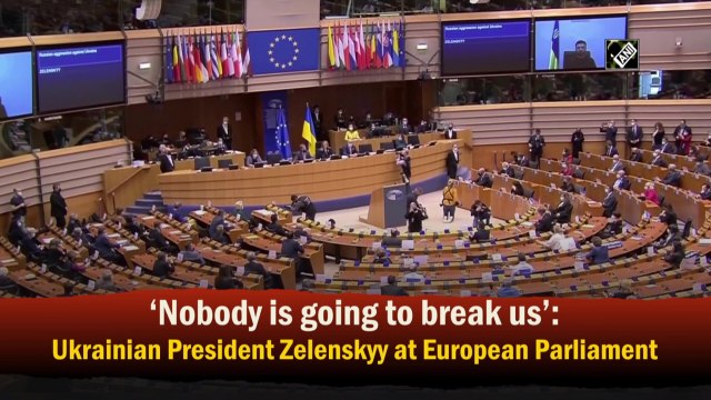 Nobody is going to break us: Ukrainian President Zelenskyy at European Parliament