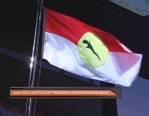 UMNO perlu rapatkan saf perjuangan, gariskan strategi PRU14