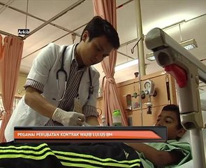 Pegawai perubatan kontrak wajib lulus BM