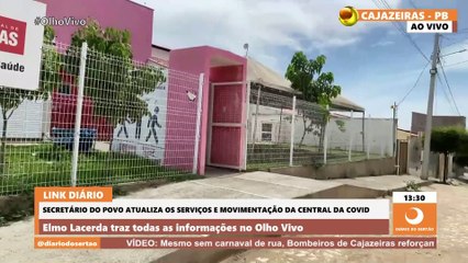 Centro de Referência da Covid-19 de Cajazeiras tem movimentação tranquila durante o carnaval