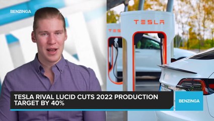 Tesla Rival Lucid Cuts 2022 Production Target By 40%