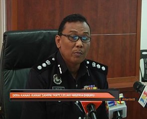 Dera kanak-kanak sampai mati, lelaki Nigeria diburu