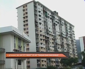 2 ditahan dalam kes mayat lelaki tangan dan kaki diikat