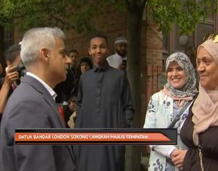 Datuk Bandar London sokong langkah Majlis Tempatan