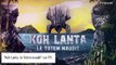 Koh-Lanta 2022 : Un aventurier abandonne, stupeur et grosse colère !