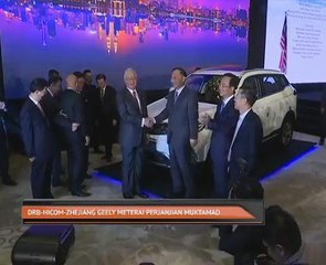 DRB-Hicom-Zhejiang Geely meterai perjanjian muktamad
