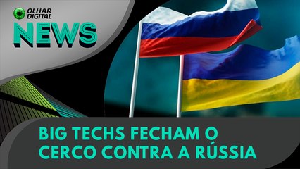 Ao Vivo | Big techs fecham o cerco contra a Rússia | 01/03/2022 | #OlharDigital