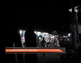 Al-Shabab mengganas di Mogadishu