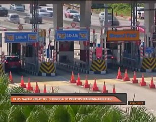 Plus tawar rebat tol sehingga 30 peratus sempena Aidilfitri