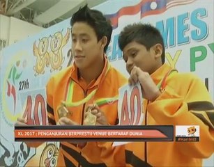 KL2017: Penganjuran berprestij venue bertaraf dunia