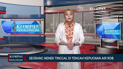 Seorang Nenek Tinggal di Tengah Kepungan Air Rob