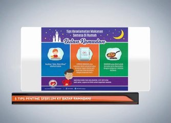 5 tips penting sebelum ke bazar Ramadan!