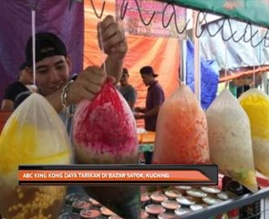 ABC King Kong daya tarikan di Bazar Ramadan Satok, Kuching