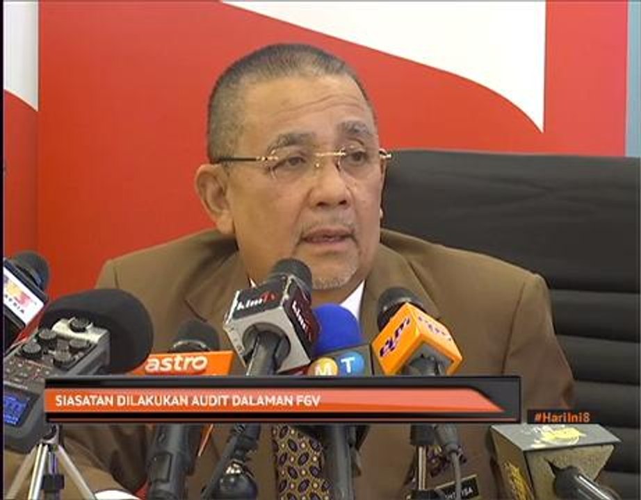 Siasatan dilakukan audit dalaman FGV