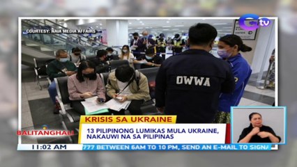 13 Pilipinong lumikas mula Ukraine, nakauwi na sa Pilipinas | BT