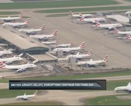 British Airways delays, disruptions continue for third day