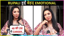 Rupali Ganguly Gets EMOTIONAL | Talks About UNCONDITIONAL Love For Anupama