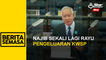 Najib sekali lagi rayu pengeluaran KWSP
