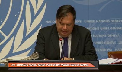 130 termasuk kanak-kanak mati akibat wabak taun di Yaman