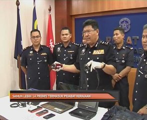 Samun lebih 14 premis termasuk pejabat kerajaan